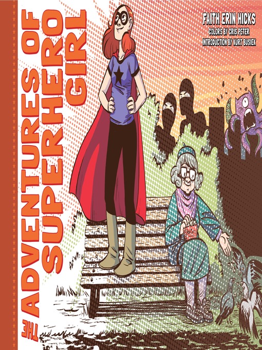 Title details for The Adventures of Superhero Girl by Faith Erin Hicks - Wait list
